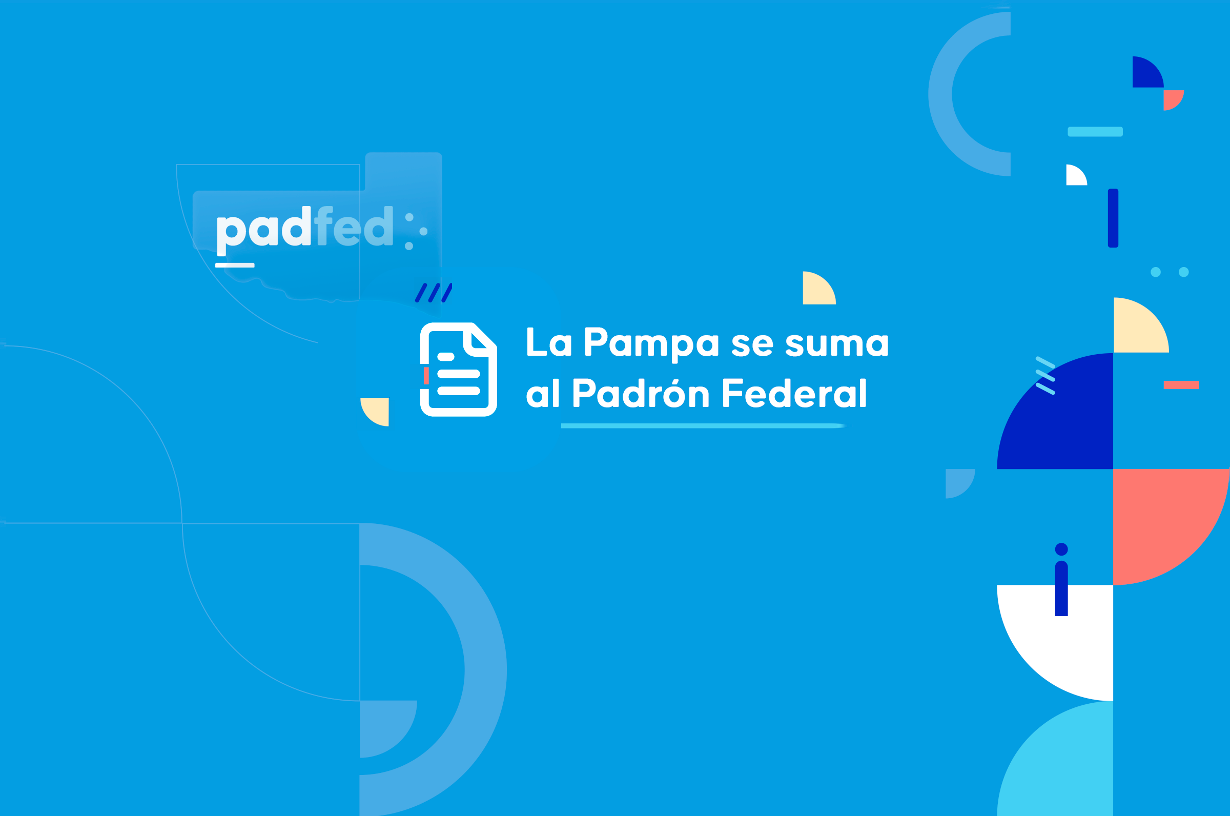 La Pampa se suma al Padrón Federal